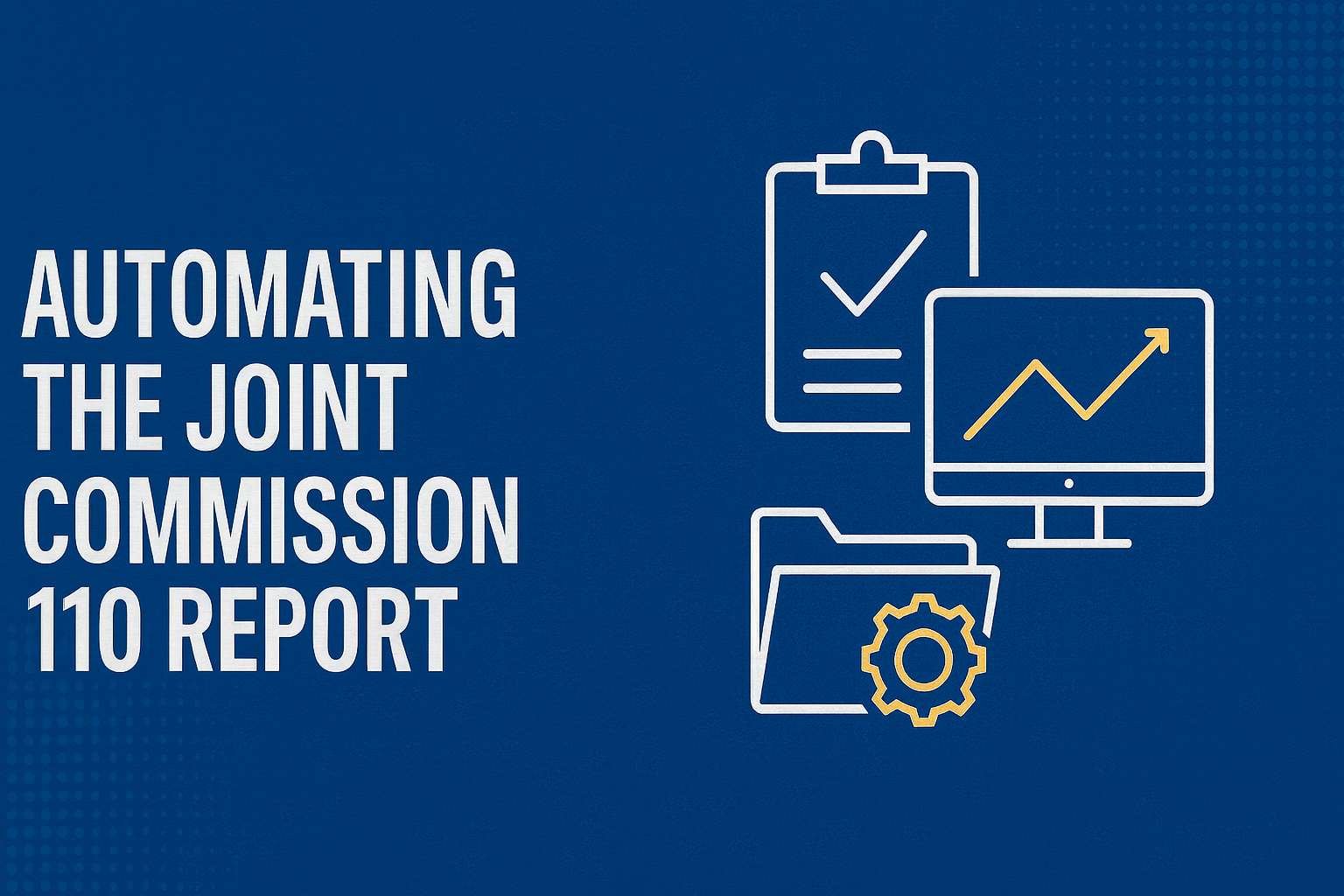 Joint Commission 110 Report for ATS & Generator Compliance: What It Is and How it can be automated with NovaVue